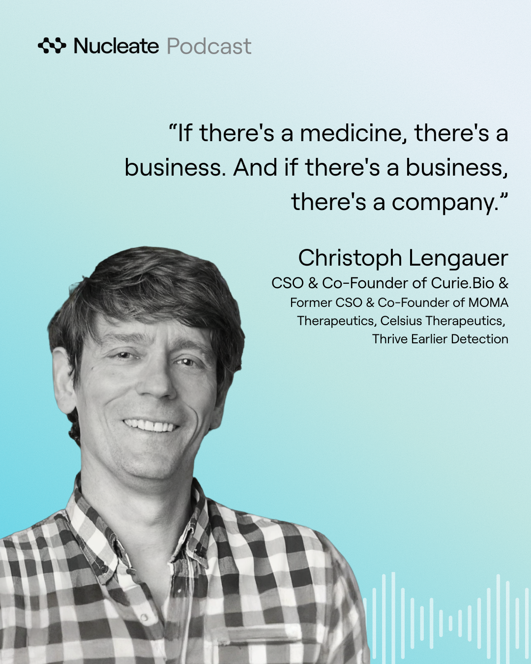 The Art and Science of Drug Hunting | Christoph Lengauer, CSO & Co-Founder of Curie.bio